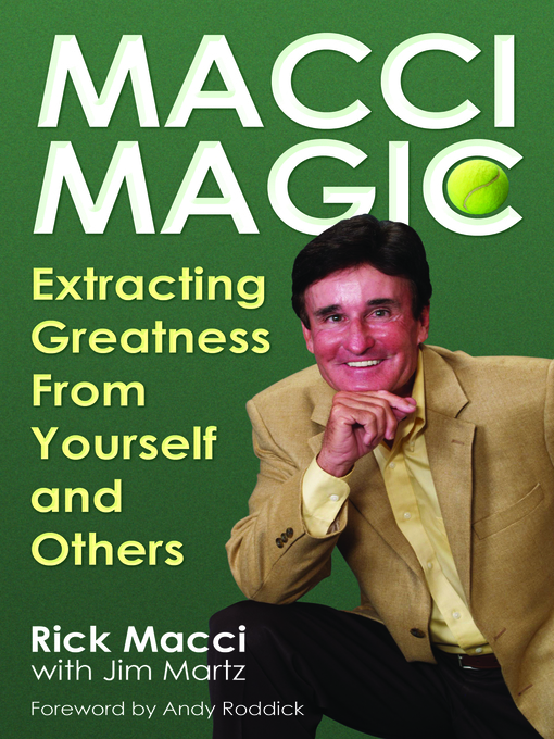 Title details for Macci Magic by Rick Macci - Available